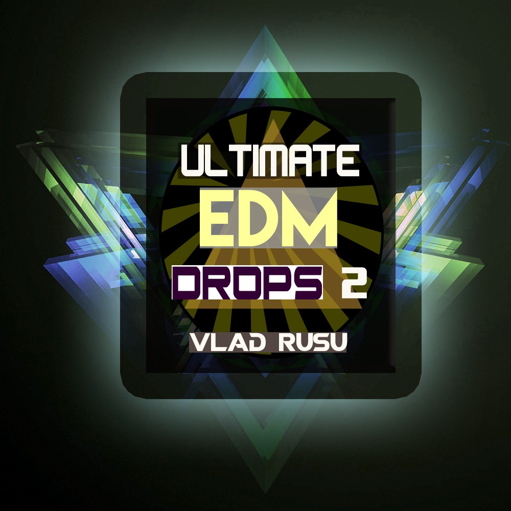 Ultimate EDM Drops 2