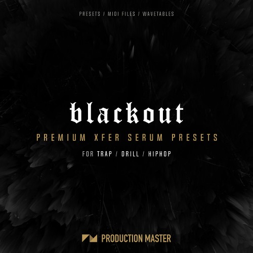 Blackout Premium Serum Presets