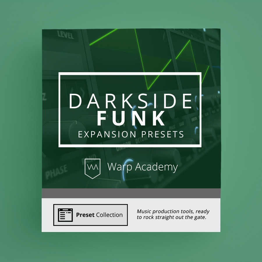 Darkside Funk - Expansion Presets Add-On