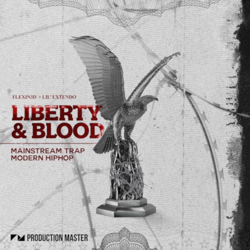 Liberty & Blood - Mainstream Trap & Modern Hip Hop