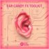 Ear Candy FX Toolkit