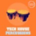 Tech House Percussions