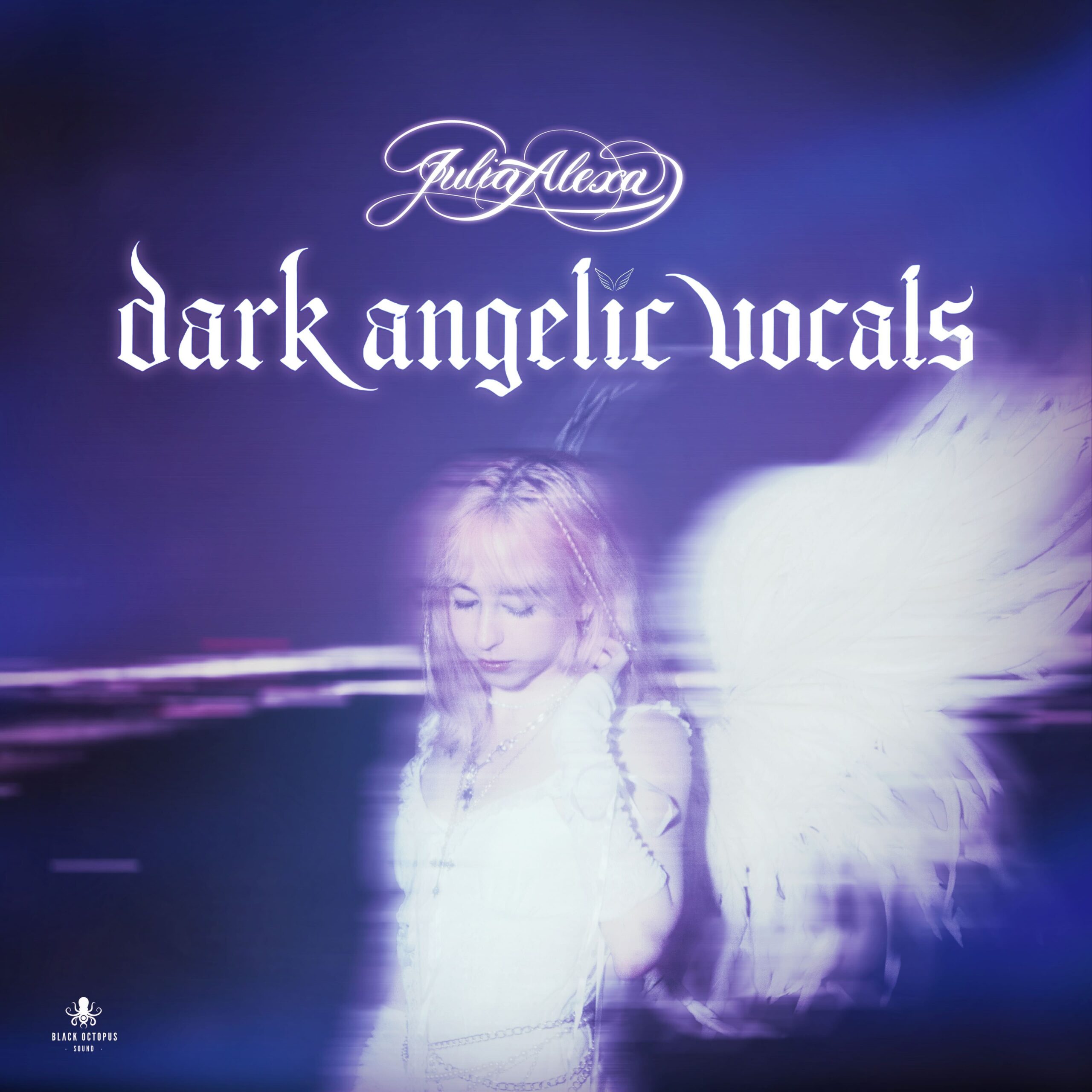 Dark Angelic Vocals by Julia Alexa
