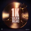 1K Golden Breaks by Neighborhood Productions